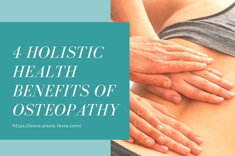 4-Holistic-Health-Benefits-of-Osteopathy